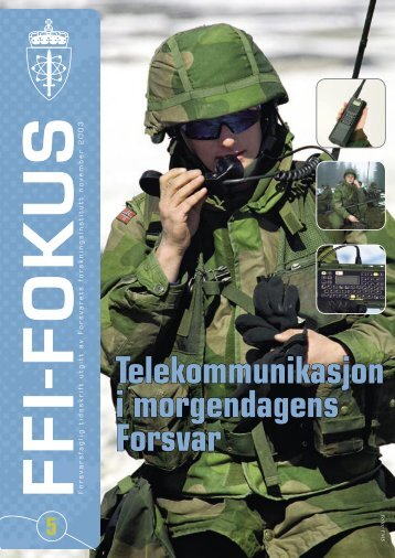 Nr. 5: Telekommunikasjon i morgendagens Forsvar - Forsvarets ...