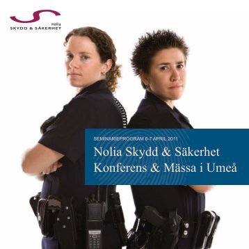Nolia Skydd & Säkerhet Konferens & Mässa i Umeå