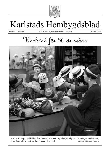 Nr 3 2009 - Karlstads Hembygdsförening