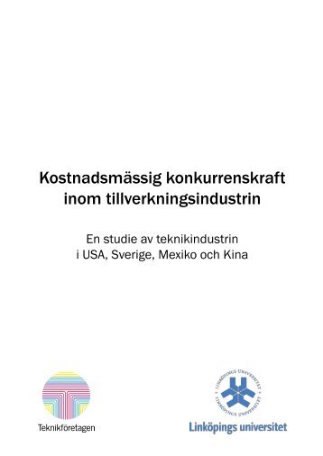 Kostnadsmässig konkurrenskraft inom ... - Teknikföretagen