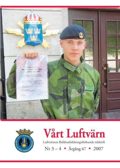 Vårt luftvärn nr 3-4/2007 - Luftvärnsförbundet