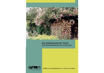 De ecologische tuin: natuurvriendelijk en afvalarm - Ivago