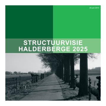 STRUCTUURVISIE HALDERBERGE 2025 - Gemeente Halderberge