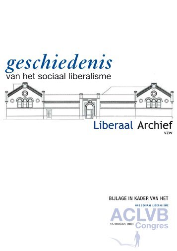De geschiedenis van het Sociaal Liberalisme - Aclvb