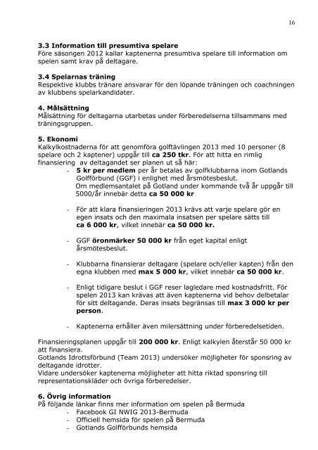 Bestämmelser för tävlingar inom Gotlands Golfförbund 2012 - Slite GK