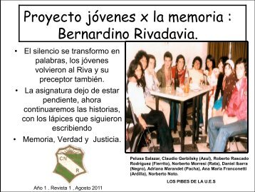 Proyecto jóvenes x la memoria : Bernardino Rivadavia.