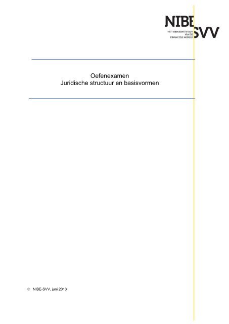 Oefenexamen Juridische structuur en basisvormen - NIBE SVV