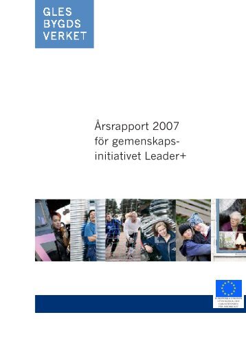 Årsrapport 2007 för gemenskaps- initiativet Leader+