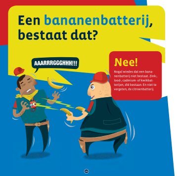 Een bananenbatterij, bestaat dat? Nee!