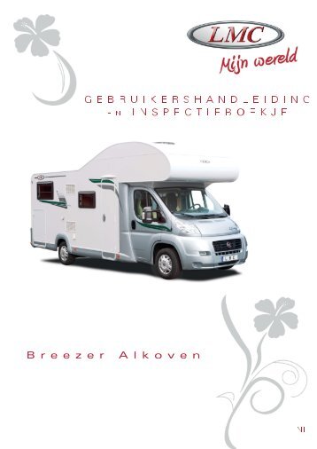 Gebruikshandleiding LMC '12 / '13 Alkoof - ASV Motorhomes