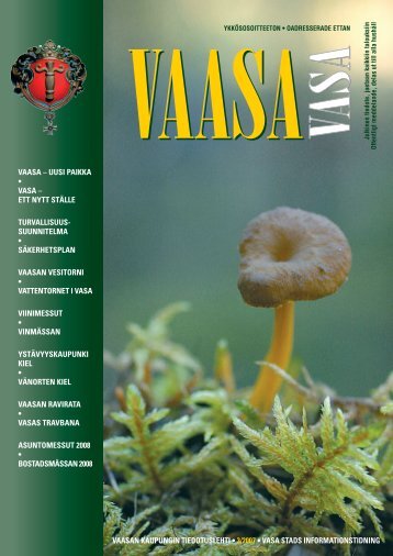Kaupungin tiedotuslehti 3/2007 - Vaasa