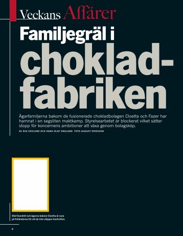 Familjegräl i chokladfabriken - Veckans Affärer