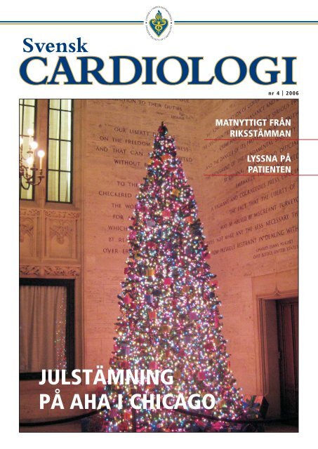 JULSTÄMNING PÅ AHA I CHICAGO - Svenska Cardiologföreningen