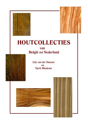 HOUTCOLLECTIES van België en Nederland - Nehosoc