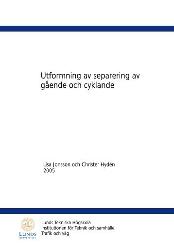 Utformning av separering av gående och cyklande