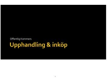 Upphandling & inköp - Offentlig Kommers