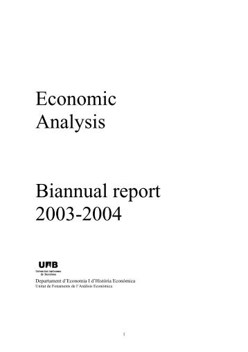 Economic Analysis Biannual report 2003-2004 - Universitat Pompeu ...