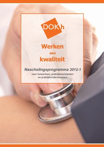 Werken kwaliteit - DOKh