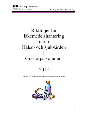 12. Riktlinjer för läkemedelshantering i Grästorps kommun