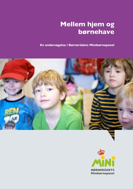 Mellem hjem og børnehave - Børnerådet