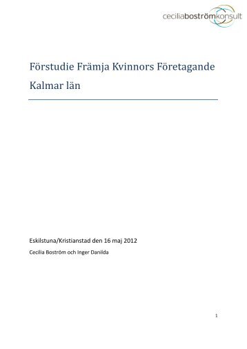 Förstudie Främja Kvinnors Företagande Kalmar län - Tillväxtverket