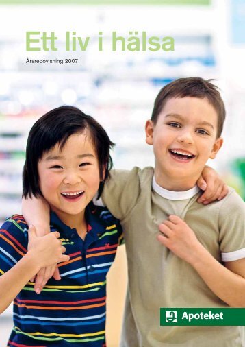 Årsredovisning 2007 (PDF) - Apoteket
