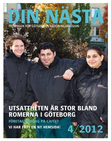 Din Nästa 2012 nr 4 - Göteborgs Räddningsmission