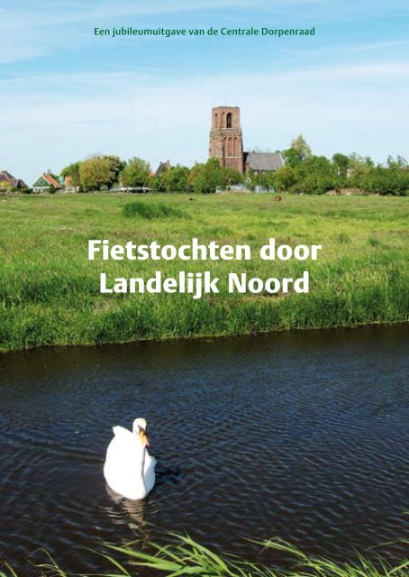 Fietstochten door Landelijk Noord - Stadsdeel Amsterdam-Noord