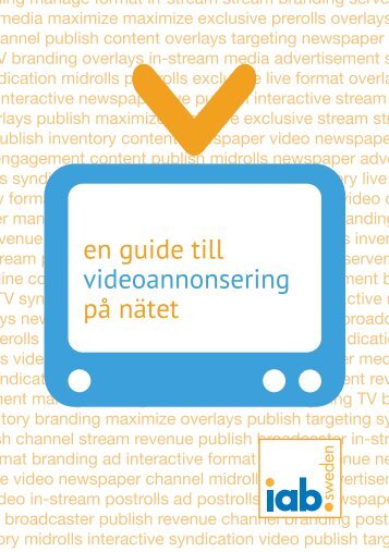 en guide till videoannonsering på nätet - IAB Sverige