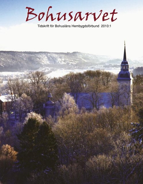 Bohusarvet 2010-1.indd - Bohusläns hembygdsförbund