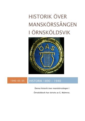 historik över manskörssången i örnsköldsvik - Allmänna Sången i ...