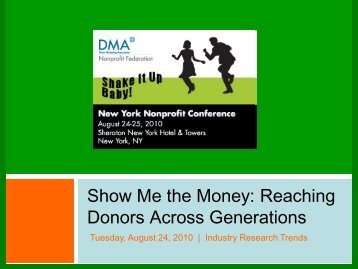 Gen Y - DMA Nonprofit Federation - Convio