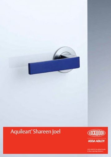Aquileart® Shareen Joel - ASSA ABLOY