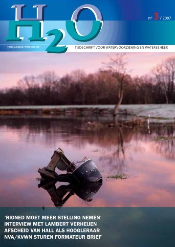 Vakblad H2O nummer 3 / februari 2007 - H2O - Tijdschrift voor ...