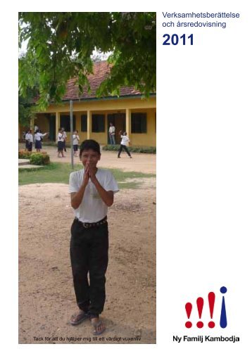 Årsredovisning 2011 - Ny Familj Kambodja