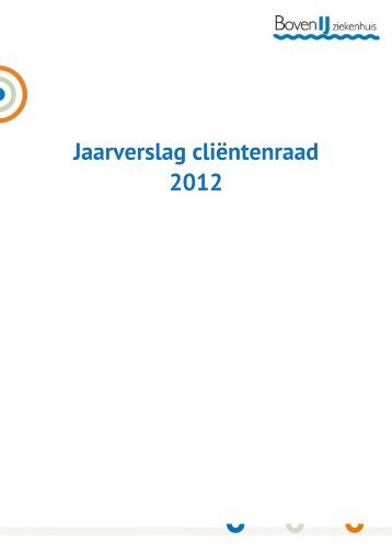 jaarverslag 2012 - BovenIJ ziekenhuis