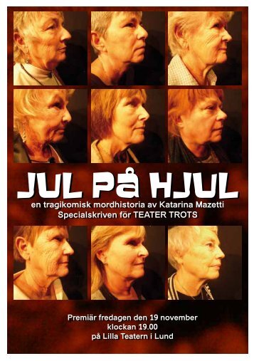 Jul på Hjul Jul på Hjul - Teater Trots