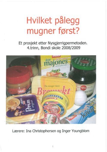 "Hvilket pålegg mugner først?" (pdf) - Nysgjerrigper