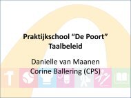 Praktijkschool “De Poort” Taalbeleid Danielle van Maanen Corine ...