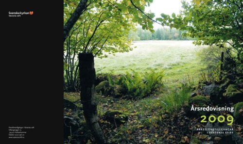 Årsredovisning 2009 - Västerås Stift Skog AB