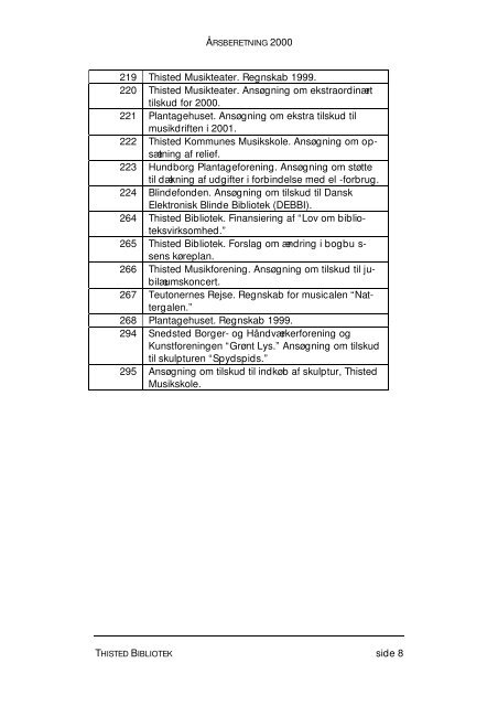 Årsberetning 2000 som pdf - Thisted Bibliotek