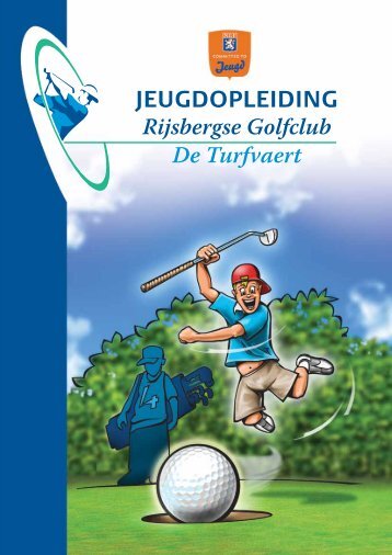 jeugdOpLeiding Rijsbergse Golfclub De Turfvaert