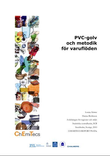 PVC-golv och metodik för varuflöden - Chemitecs