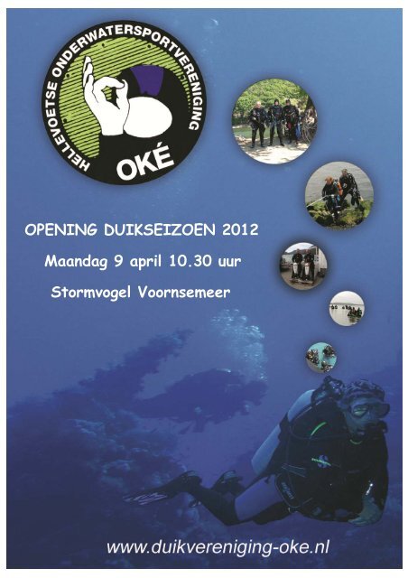 OPENING DUIKSEIZOEN 2012 Maandag 9 april 10.30 uur ...