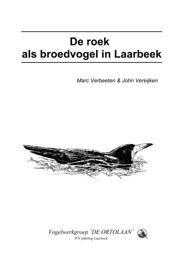 De roek als broedvogel in Laarbeek - Michel Klemann