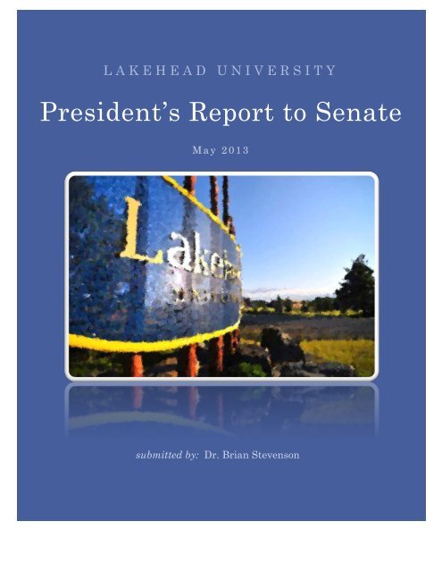 President's Report to Senate - Lakehead University