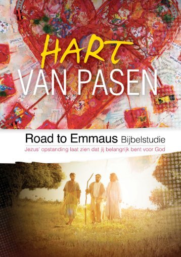 Road To Emmaus Bijbelstudie - Hart van Pasen