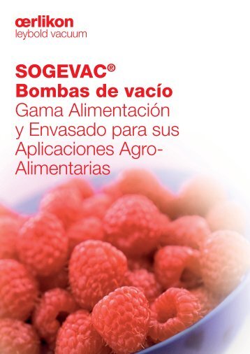 SOGEVAC® Bombas de vacío Gama Alimentación y Envasado para ...