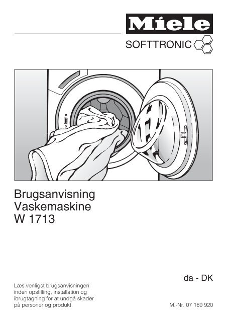 Brugsanvisning Vaskemaskine W 1713 - Hvidt &amp; Frit