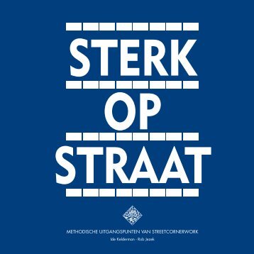 Sterk op Straat - Stichting Streetcornerwork